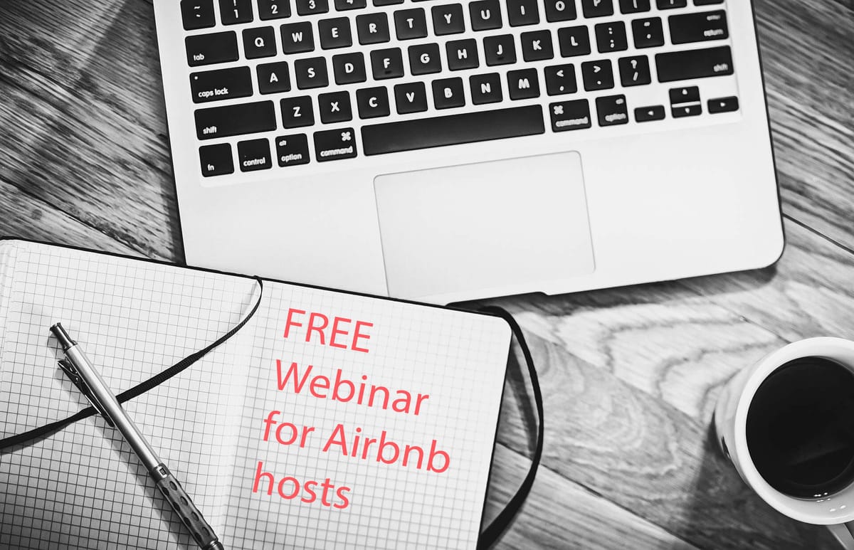 Free Webinar for Professional Vacation Rental Managers and Airbnb Hosts