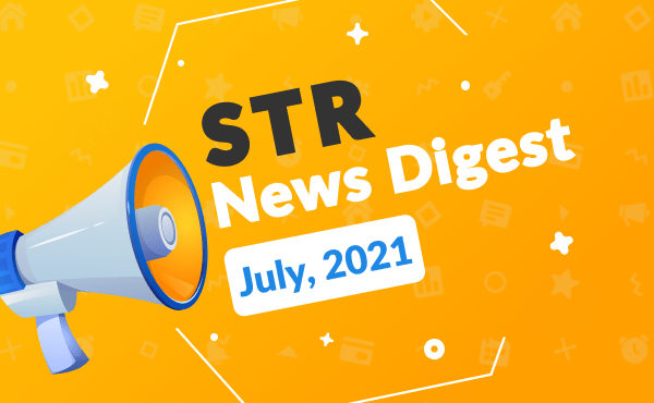 Short-term Rental News Digest – July 2021