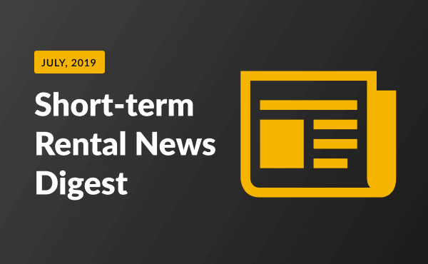 short term rental news July 2019